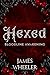 Hexed Bloodline Awakening: Paranormal Dark Romance