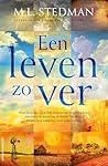 Een leven zo ver (Dutch Edition) Een leven zo ver (Dutch Edition)