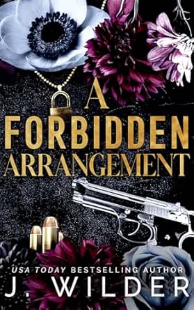 A Forbidden Arrangement (Twisted Vows, #4)