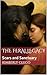 The Feral Legacy: Scars and Sanctuary