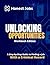 Unlocking Opportunities: A ...