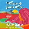 Where the Girls W...