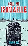 Call Me Ishmaelle Call Me Ishmaelle