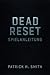 Dead Reset Spielanleitung: ...