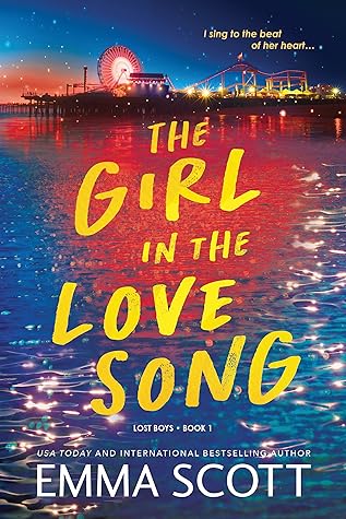 The Girl in the Love Song (Lost Boys, #1)