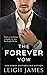The Forever Vow by Leigh James