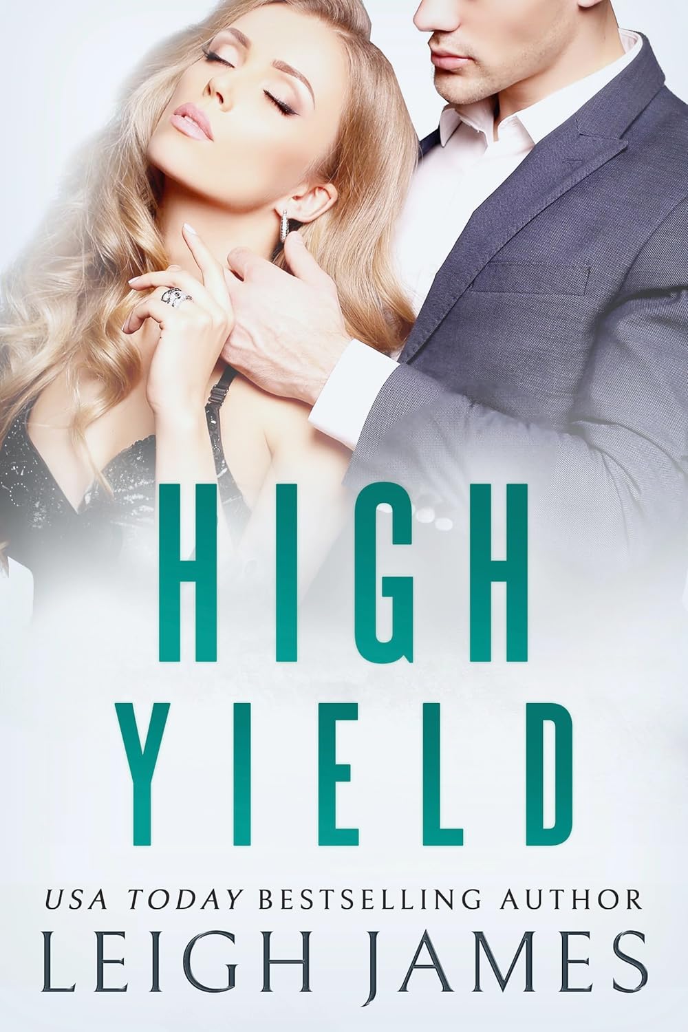 High Yield: Wes and Hannah's Story (Silicon Valley Billionaires #3)