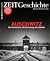 Zeit Geschichte 1/2025: Auschwitz. Das Verbrechen. Die Erinnerung. Die Debatte.