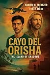 Cayo Del Orisha: ...