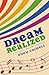 Dream Realized: A musical m...