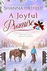A Joyful Promise: Wholesome Holiday Western Romance (Silver Bell Sweethearts Book 3)