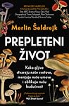 Prepleteni život:...