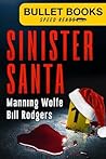 Sinister Santa: A...
