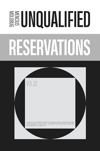 Unqualified Reservations: Volume 2 (Hardcover)
