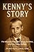 Kenny's Story: The Wounded ...
