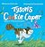 Tyson's Cookie Caper: Tyson...