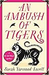 An Ambush of Tigers