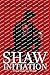 Shaw Initiation by Xavier Wallace