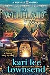 The Well-Laid Trap by Kari Lee Townsend
