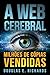 A Web Cerebral (Nick Hall Livro 2) (Portuguese Edition)