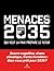 Menaces 2035 - Qui veut la paix prépare le futur (French Edition)