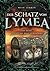 Der Schatz von LYMEA: Eine ...
