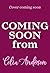 The Chocolate Cake Bookstore: A deliciously heartwarming romance from Celia Anderson