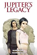 Jupiter's Legacy Series by Mark Millar