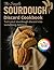 The Simple Sourdough DIscar...