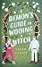 A Demon's Guide to Wooing a Witch (Glimmer Falls, #2)