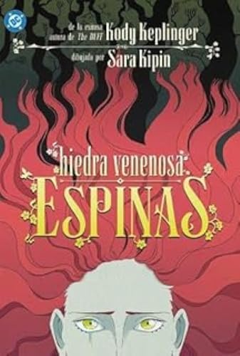Portada de Hiedra Venenosa: Espinas, de Kody Keplinger