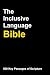 The Inclusive Language Bible by Michael Hampson