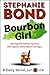 BOURBON GIRL: part 6 of 6