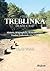 The Treblinka Death Camp: H...