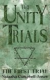 Book cover for The First Trial: A Why Choose Romantasy Novel (The Unity Trials Book 1)
