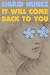 It Will Come Back to You by Sigrid Nunez