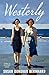 Westerly: A Novel