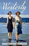 Westerly: A Novel