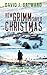 How Grimm Saved Christmas (DCI Harry Grimm Crime Thrillers)