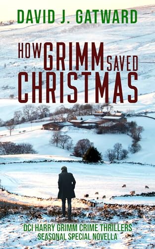 How Grimm Saved Christmas (DCI Harry Grimm #21.5)