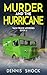 Murder and the Hurricane: Taco Truck Mysteries - book 6