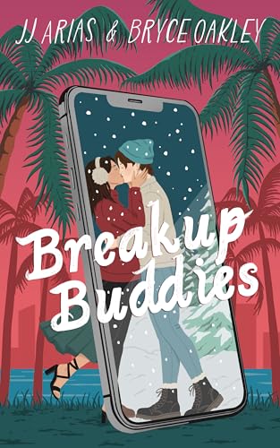 Breakup Buddies (Kindle Edition)