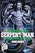 Tempted by the Serpent Man: Carnival of Desire (Midnight Monster Mating)