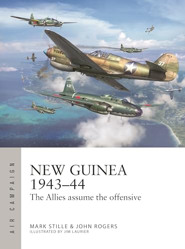 New Guinea 1943–44: The Allies assume the offensive (Air Campaign, 63)