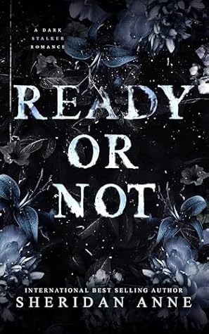 Ready or Not (Hide and Seek #2)