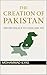 The Creation of Pakistan: F...