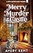 Merry Murder at the Castle by Avery Kent Merry Murder at the Castle by Avery Kent