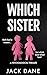 Which Sister: A Psychological Thriller