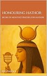Honouring Hathor:...