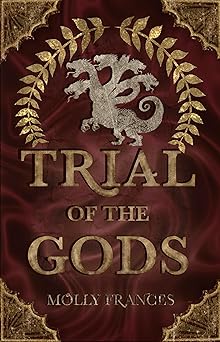 Trial of the Gods (Redress of Olympus #1)